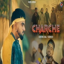 Charche - Mani Longia Mp3 Song