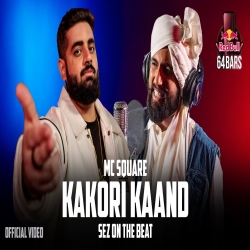 Kakori Kaand - MC SQUARE x Sez On The Beat Mp3 Song