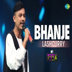Bhanje - Lashcurry Mp3 Song