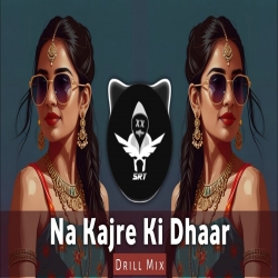 Na Kajre Ki Dhaar (New Remix) Mp3 Song