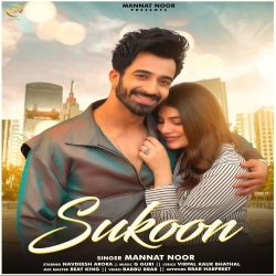 Sukoon - Mannat Noor Mp3 Song