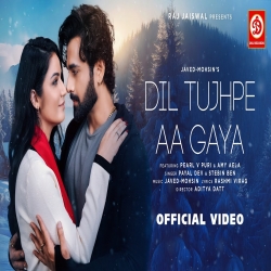 Dil Tujhpe Aa Gaya - Payal Dev, Stebin Ben Mp3 Song