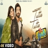 Tutte Tutte - Ankit Tiwari
