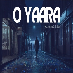 O Yaara (Cover) Jeemsejaffer Mp3 Song