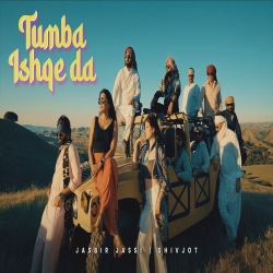 Tumba Ishqe Da - Jasbir Jassi, Shivjot Mp3 Song