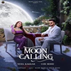 Moon Calling - Gur Sidhu, Neha Kakkar Mp3 Song