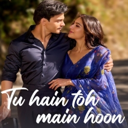 Tu Ishq Hai To Main Bahon Mein Hun Mp3 Song