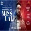 Miss Call - Gursewak Dhillon, Raman Khan