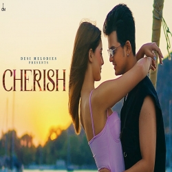 Cherish - Harsh Kargeti Mp3 Song