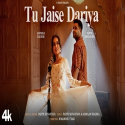 Tu Jaise Dariya - Parth Srivastava Mp3 Song
