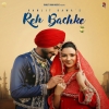 Reh Bachke - Ranjit Bawa