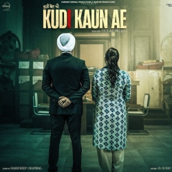 Kudi Kaun Ae  - Gulab Sidhu Mp3 Song