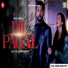 Dil Pagal - Bilal Saeed