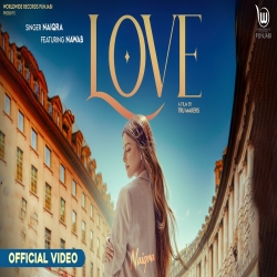 LOVE - Naiqra Mp3 Song