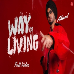 Way Of Living - Akaal Mp3 Song