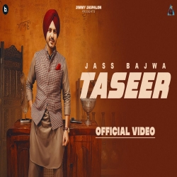 Taseer - Jass Bajwa Mp3 Song