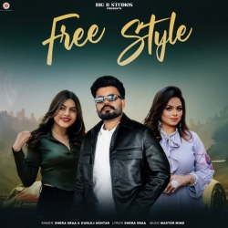 Free Style - Shera Sraa, Gurlez Akhtar Mp3 Song