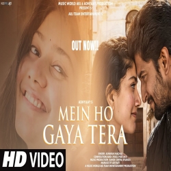 Mein Ho Gaya Tera - Ashwani Machal Mp3 Song