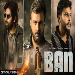 Ban - Masoom Sharma Mp3 Song