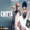 Chitta Again - Jaggi Sidhu, Sikander Kahlon