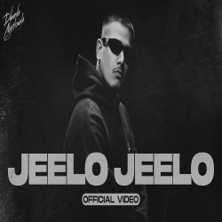 Jeelo Jeelo - Dhanda Nyoliwala Mp3 Song