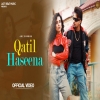 Qatil Haseena - Jaz Sandhu FT Jasmeen Akhtar