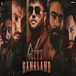 City Gangland - Deep Jandu, Mizaaj Mp3 Song