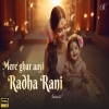Mere Ghar Ayi Radha Rani - Suprabha KV