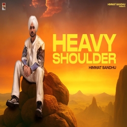Heavy Shoulder - Himmat Sandhu Mp3 Song