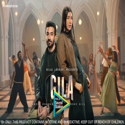 Gila - Abdul Hannan, Shae Gill Mp3 Song