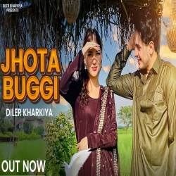 Jhota Buggi - Diler Kharkiya, AK Jatti Mp3 Song
