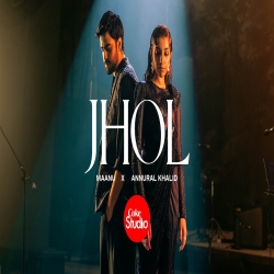 Jhol - Maanu x Annural Khalid Mp3 Song