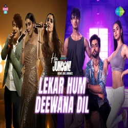 Lekar Hum Deewana Dil Mp3 Song