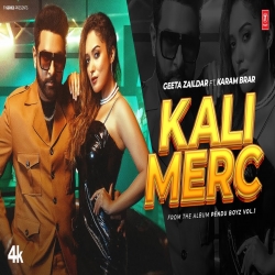 Kali Merc - Geeta Zaildar, Karam Brar Mp3 Song