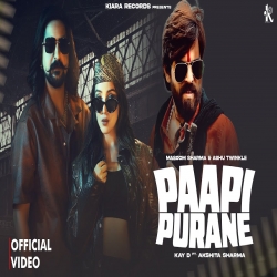 Paapi Purane - Masoom Sharma, Ashu Twinkle Mp3 Song