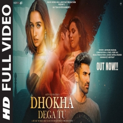 Dhokha Dega Tu - Ashwani Machal Mp3 Song