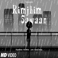 Rimjhim Sawaan - Ami Mishra Mp3 Song