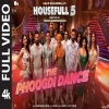 The Phoogdi Dance (Housefull 5) - Kratex