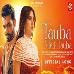 Tauba Meri Tauba - Mamta Sharma Mp3 Song