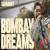 Bombay Dreams - Sammohit