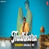 Thuthkara - Anjali 99, Ft. Tarun Jangid, Pinky Parjapat