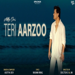 Teri Aarzoo - Aditya Dev Mp3 Song