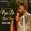 Pyar De Badle Pyar - Gulab Sidhu