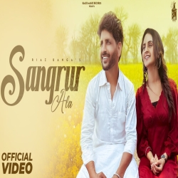 Sangrur Ala - Riaz Banga Mp3 Song