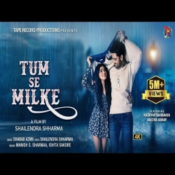 Tum Se Milke - Manish S Sharmaa, Ishita Sakore Mp3 Song