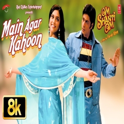 Main Agar Kahoon - Sonu Nigam, Shreya Ghosal (Jhankar Beats) Mp3 Song