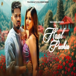 Haal Puchia - Nav Dolorain Mp3 Song