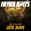 Headlights - Udta Jaaye