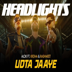 Headlights - Udta Jaaye Mp3 Song