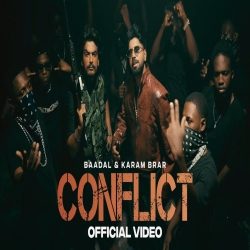 Conflict - Baadal ft. Karam Brar Mp3 Song
